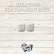 Stem Caps for Tinymight 2pcs