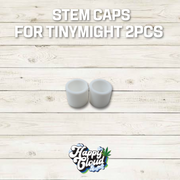 Stem Caps for Tinymight 2pcs