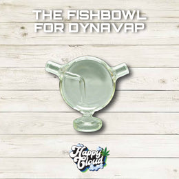 THE FISHBOWL FOR DYNAVAP