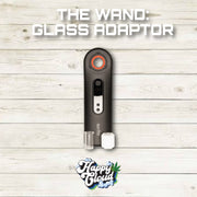 THE WAND: GLASS ADAPTOR
