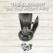 THE ELEPHANT (IN THE ROOM) PIPE
