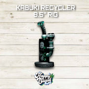 KABUKI RECYCLER 8.5” RIG